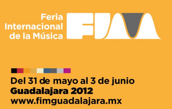 La cuenta regresiva para el arranque de la Feria Internacional de la Música Guadalajara 2012 (FIM), está en marcha. Del 31 de mayo al 3 de junio, la c...