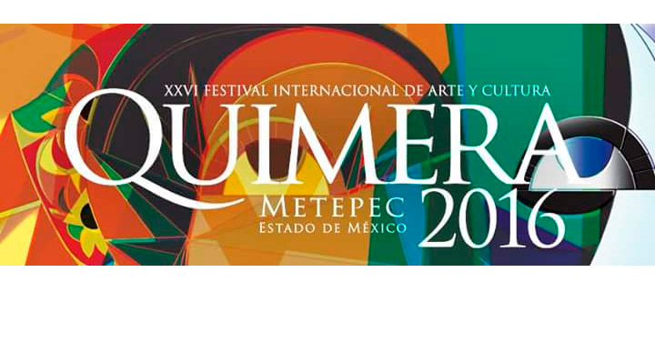 VIGÉSIMA SEXTA EDICIÓN DEL FESTIVAL INTERNACIONAL DE ARTE Y CULTURA QUIMERA 2016