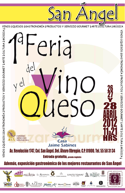 LA 1ª FERIA DEL VINO Y EL QUESO SAN ÁNGEL 2012 SE LLEVARÁ A CABO LOS DIÁS 26, 27 Y 28 DE ABRIL EN LA CASA JAIME SABINES EN SAN ÁNGEL.

Este será el...