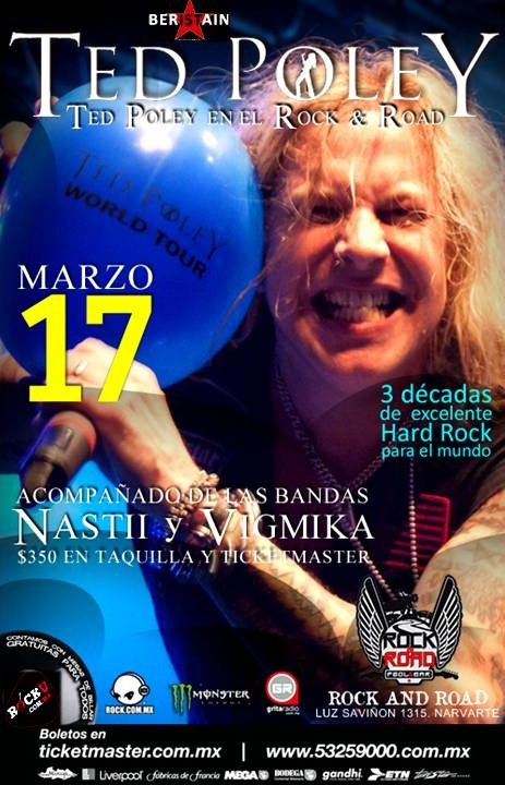 Sábado 17 de Marzo. Ted Poley es reconocido por ser la voz de Danger Danger y de tener una carrera musical que abarca tres décadas, Ted Poley es consi...